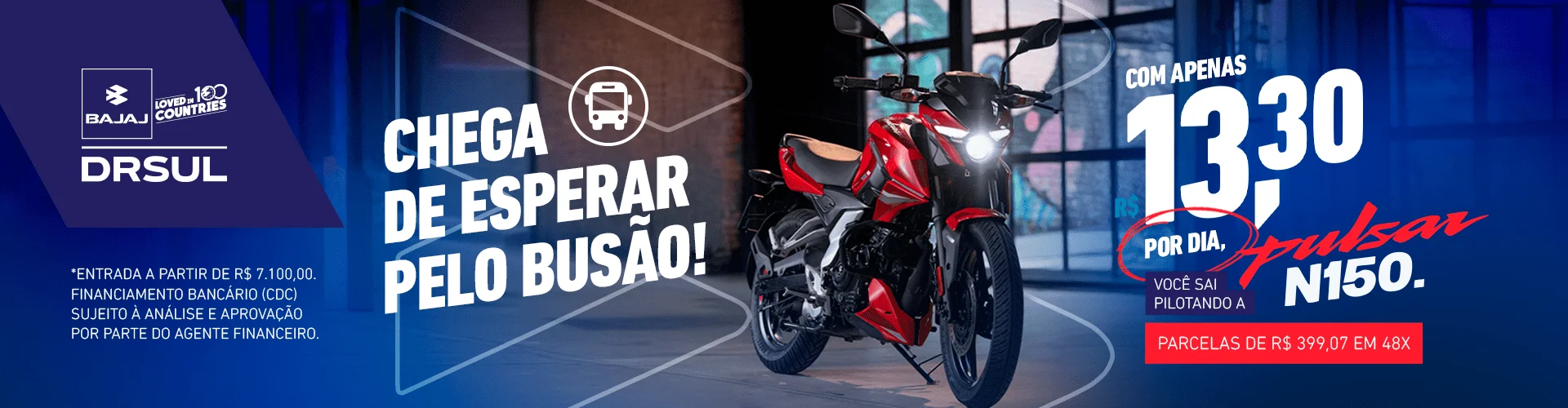 Campanha Pulsar N150 I DRSUL Bajaj